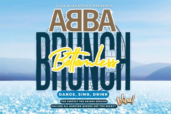 ABBA Bottomless Brunch - Including Drinks, Food & Show! - Key highlights you’ll actually care about