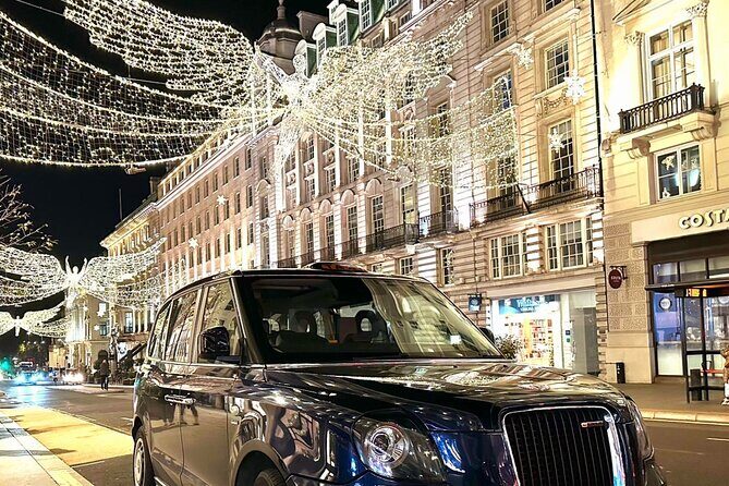 Christmas Lights and Markets London Taxi Tour - Key highlights worth knowing