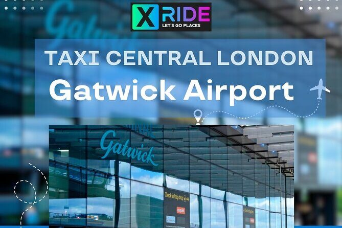 Gatwick Airport To/From Central London Transfer Service - Gatwick to Central London: A Private Ride That Thinks About Timing