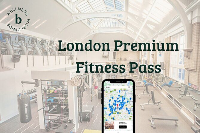 London Premium Fitness Pass - Key things to know before you book