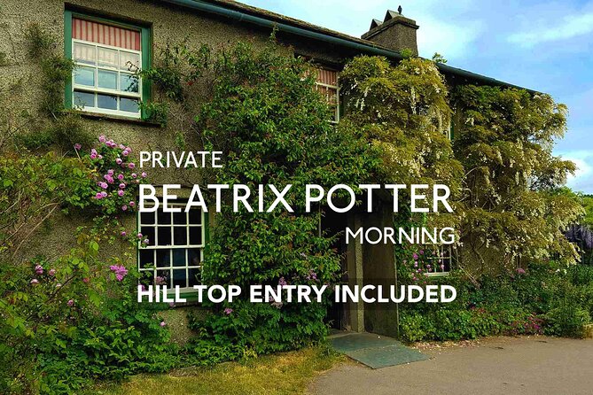 Private Tour: Beatrix Potter: Morning Half Day All-Inclusive Tour with an Expert - Private Tour, Pickup Options, and the All-Inclusive Feeling