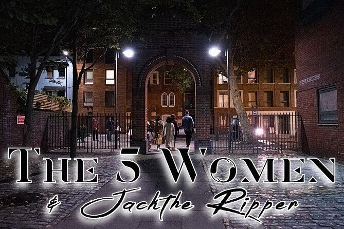 Ultimate Jack the Ripper : Guided Tour of London - Price and Value: Is $27.74 Worth It?